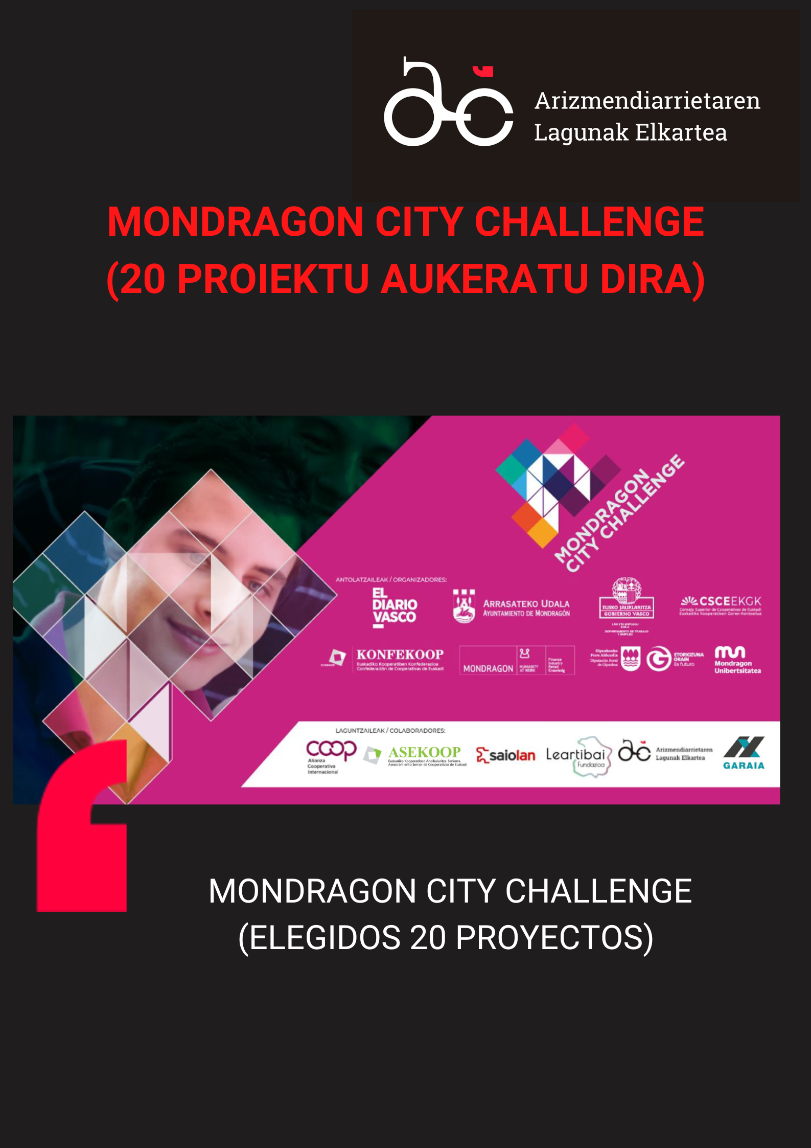 20 proiektu aukeratu dira markak hautsi dituen Mondragon City Challengerako