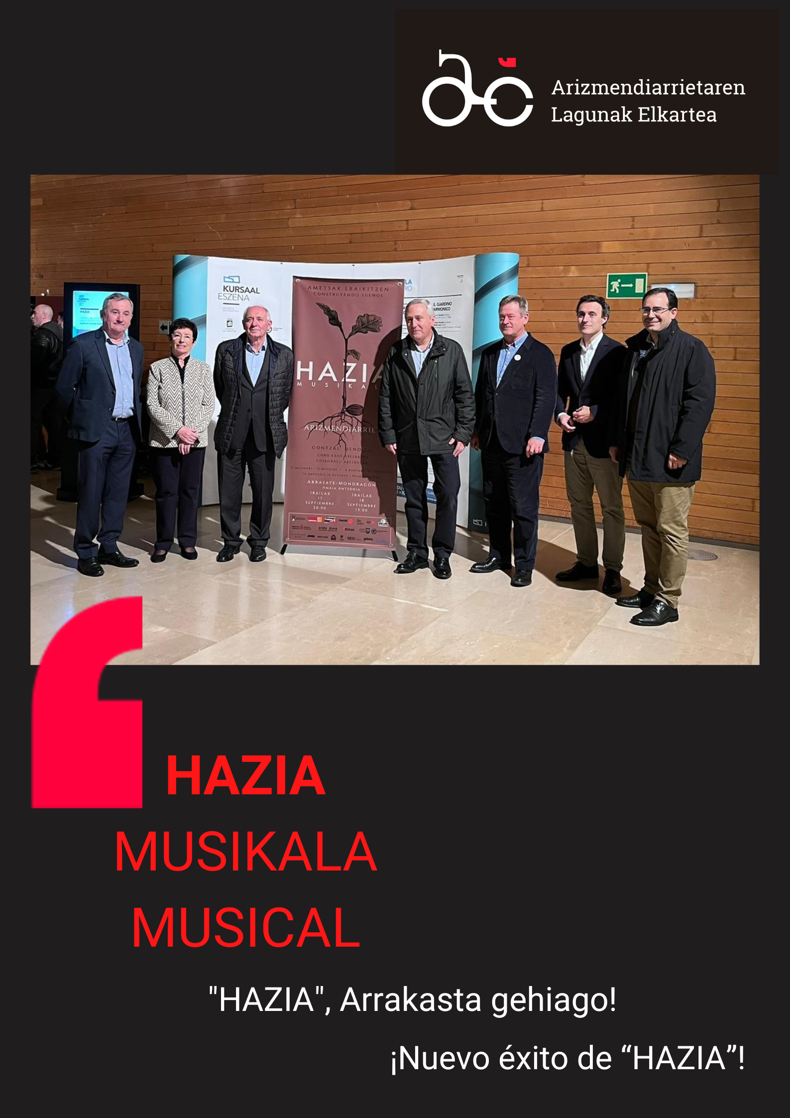 “HAZIA”, ARRAKASTA GEHIAGO