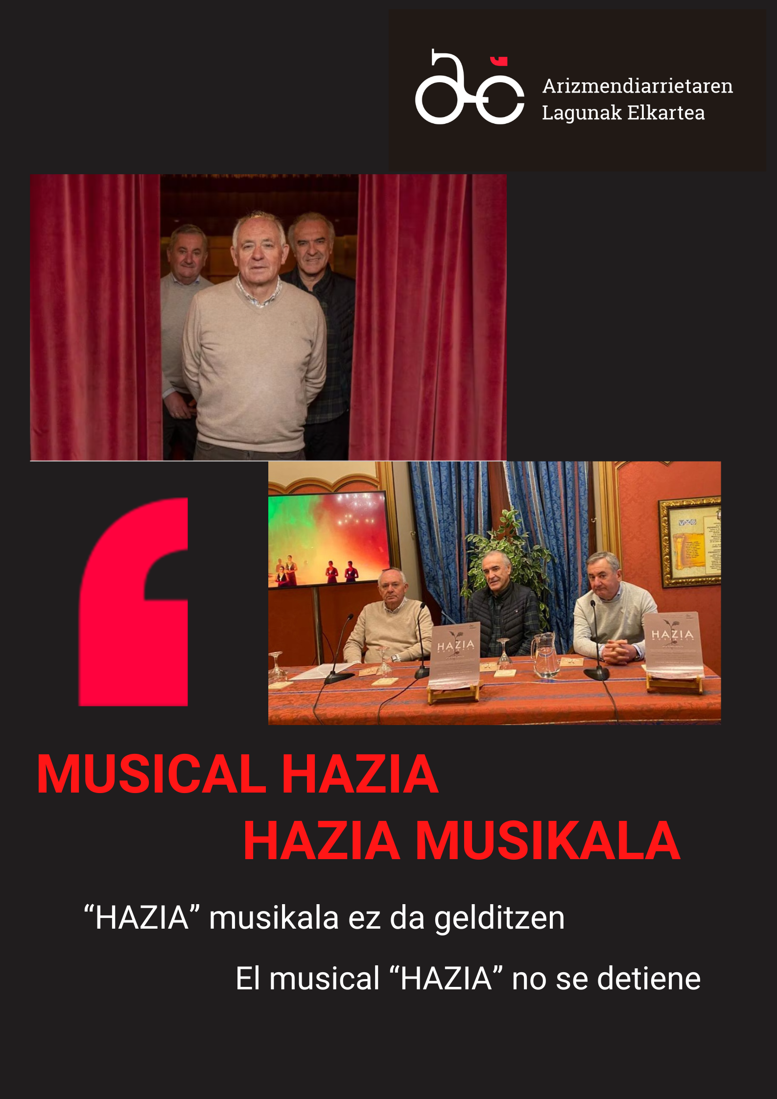 “HAZIA” musikala ez da gelditzen