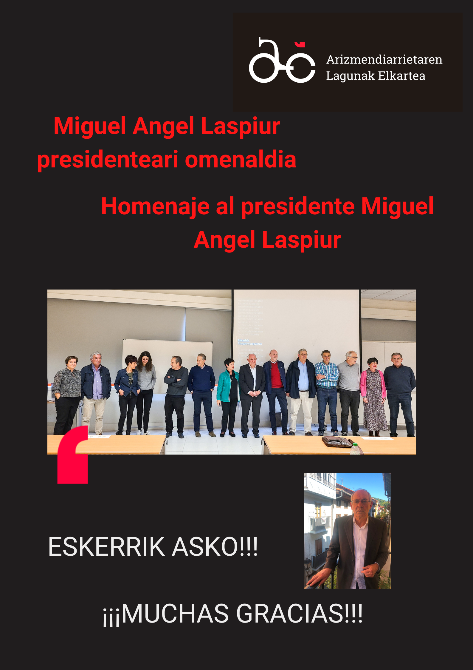 Omenaldia Miguel Angel Laspiur presidenteari, Batzar osoaren txaloarekin