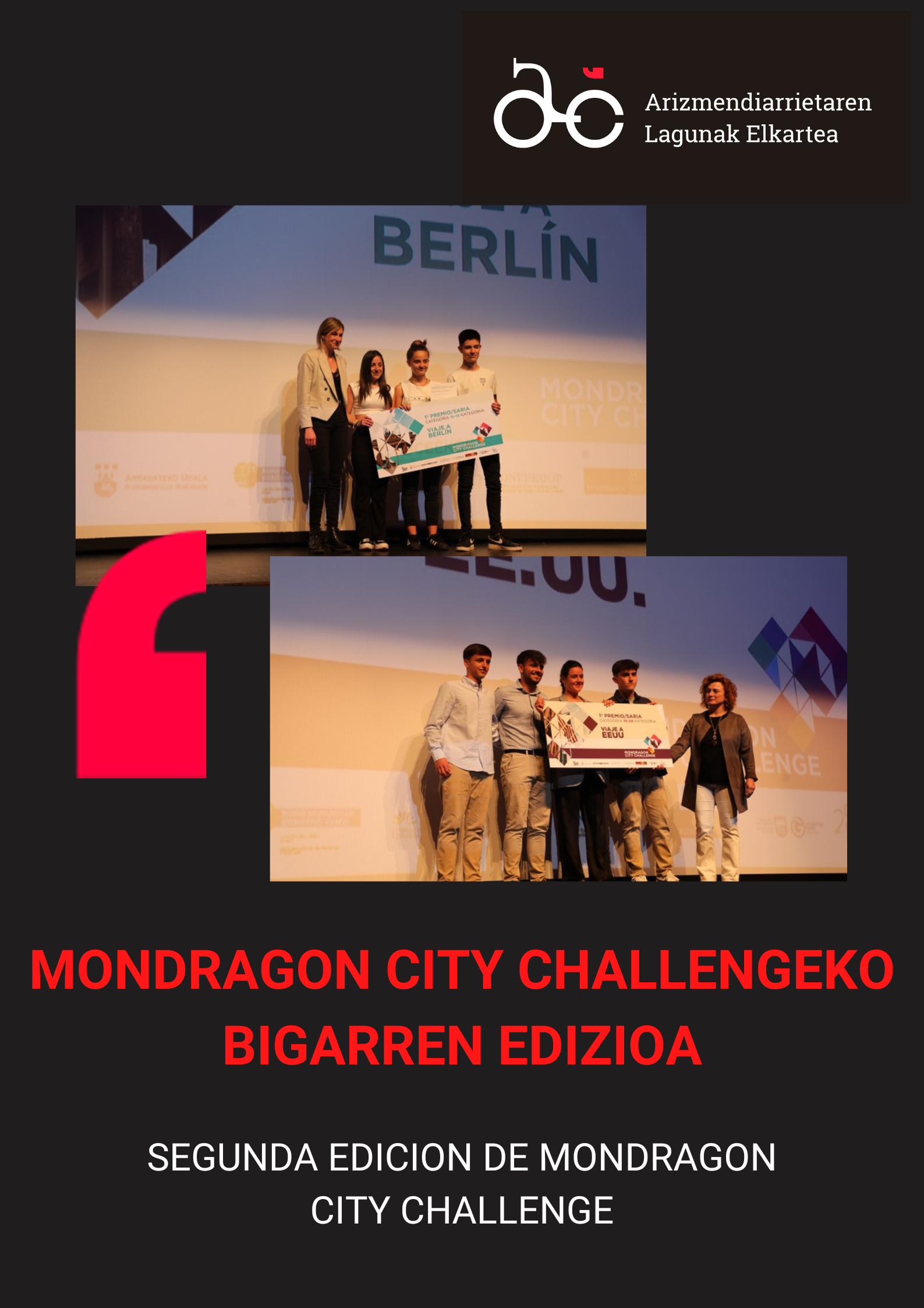MONDRAGON CITY CHALLENGEREN BIGARREN EDIZIOA AMAITU DA