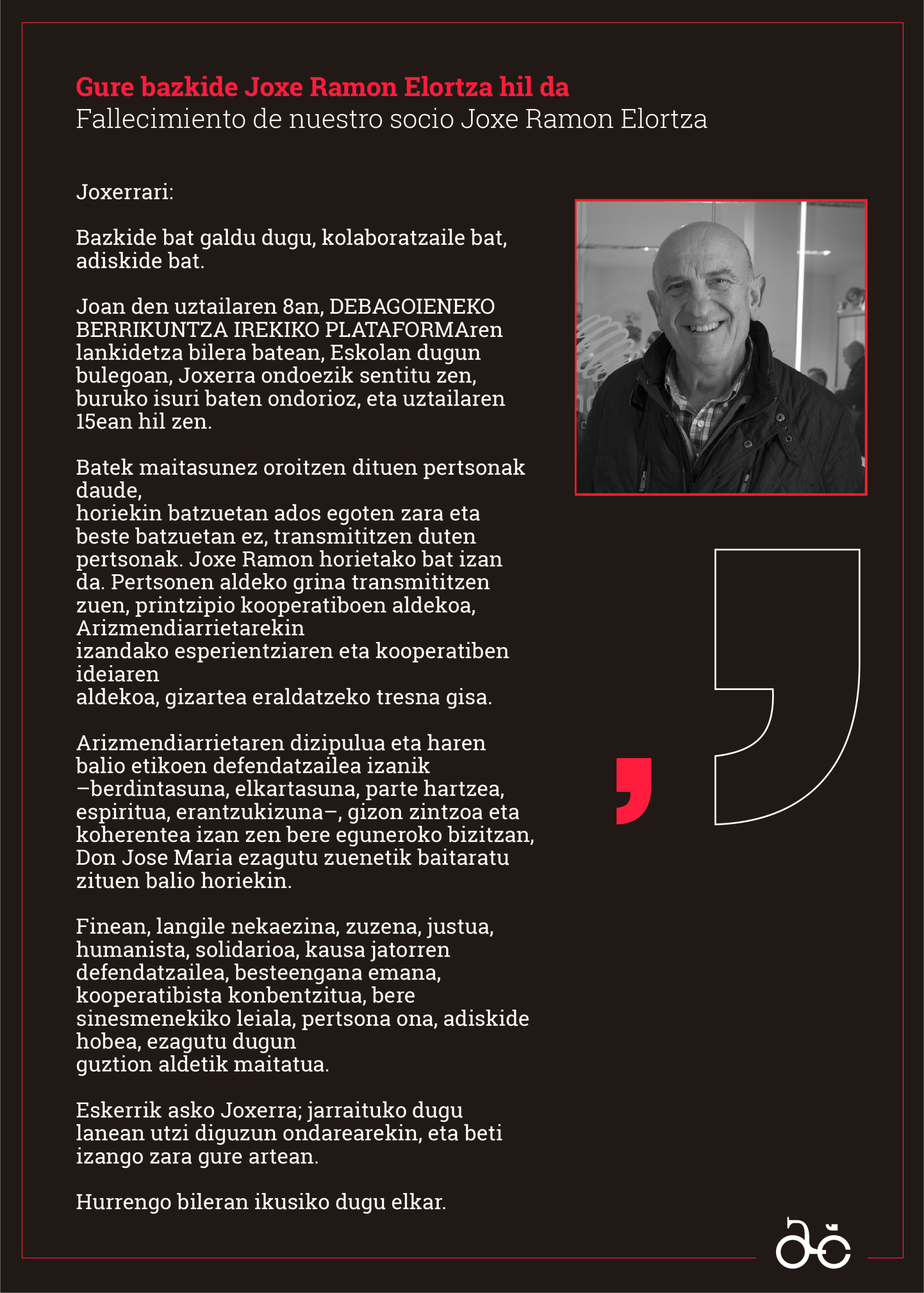 GURE BAZKIDE JOXE RAMON ELORTZA HIL DA