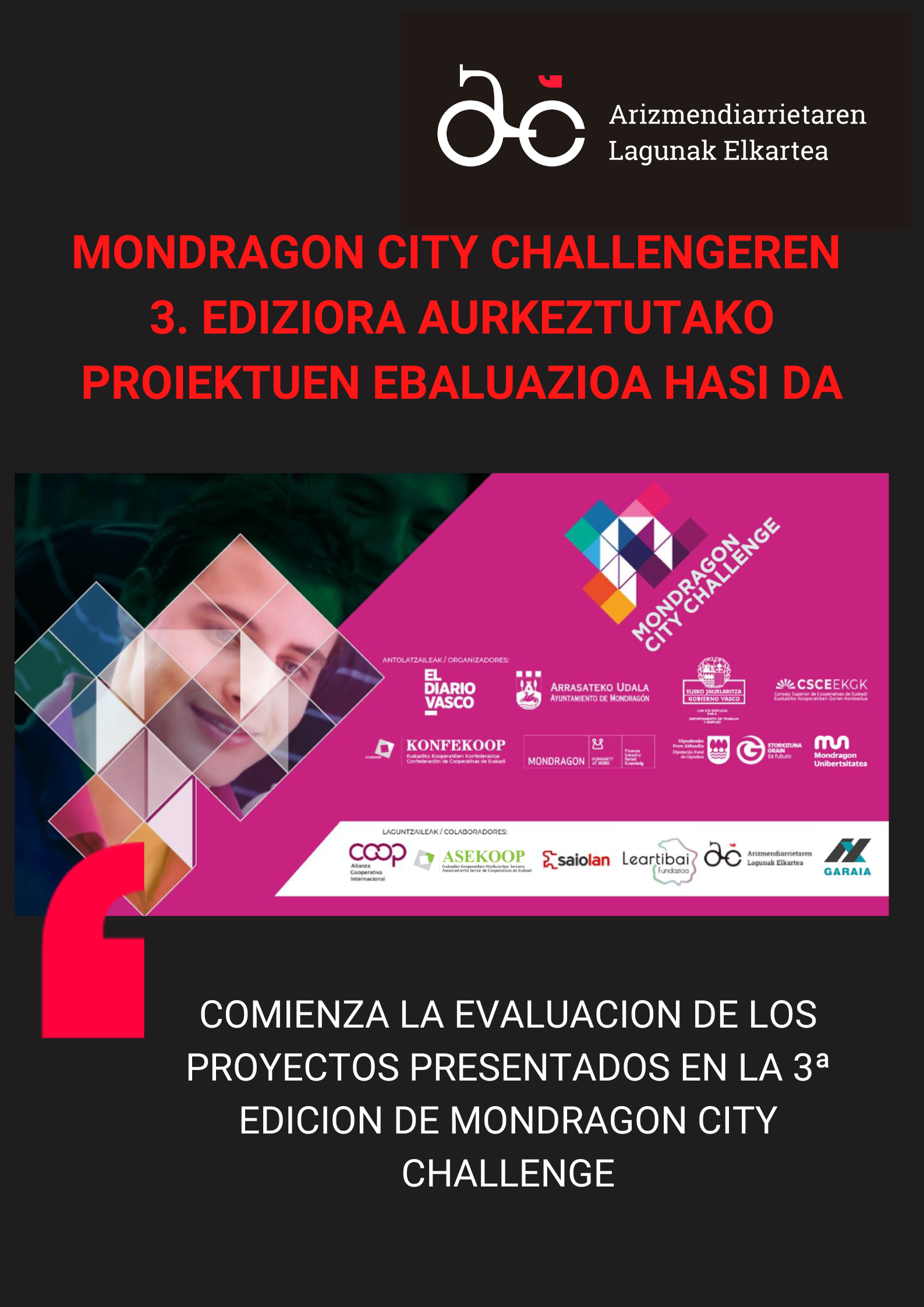 MONDRAGON CITY CHALLENGEREN HIRUGARREN EDIZIORA AURKEZTUTAKO PROIEKTUEN EBALUAZIOA HASI DA