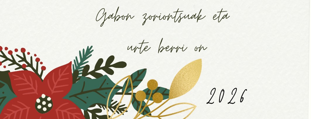 Gabon zoriontsuak eta urte berri on!